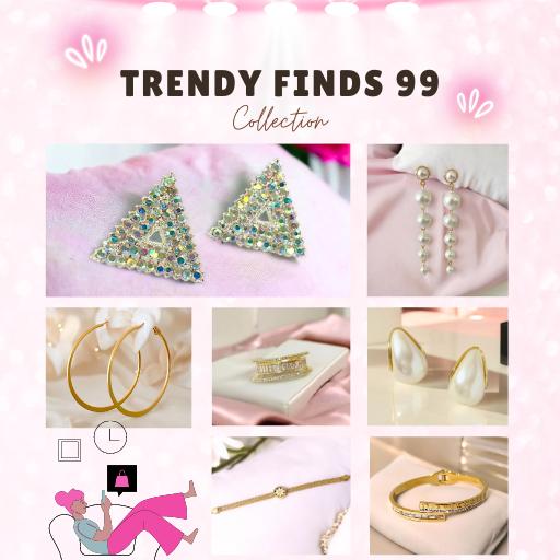 TRENDY FINDS 99